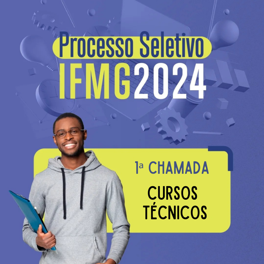 1ª chamada cursos técnicos